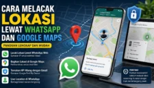 Cara Melacak Lokasi Lewat WhatsApp dan Google Maps, Simak Langkah Lengkapnya (Foto: Ilustrasi AI)