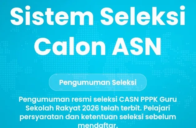 PPPK Sekolah Rakyat 2026 Buka 185 Formasi untuk Lulusan SMA/SMK, Simak Syaratnya (Foto:Web.Capture)