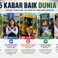 5 Kabar Baik dari Berbagai Negara yang Jarang Tersorot (Foto: Ilustrasi AI)