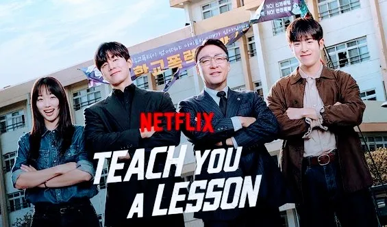 Teach You a Lesson Jadi Drakor Netflix Nomor 1 Global (Foto:Dok. Netflix)